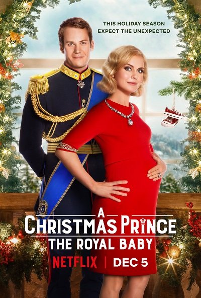 ดูหนังออนไลน์ฟรี A CHRISTMAS PRINCE THE ROYAL BABY NETFLIX (2019) เจ้าชายคริสต์มาส รัชทายาทน้อย